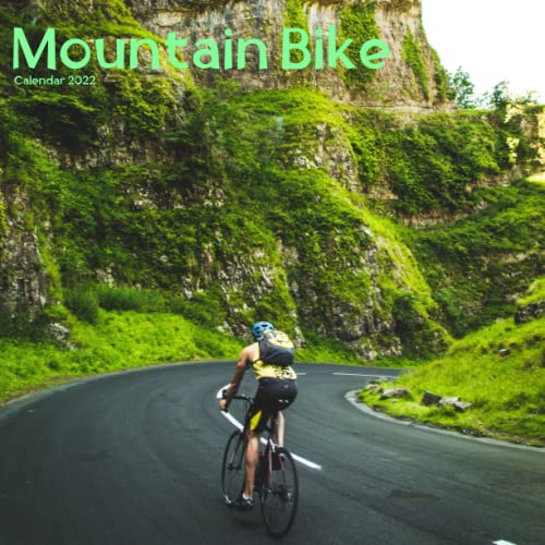 Mountain Bike Calendar 2022: Home & Office Calendar 12 Month For Cycling Lovers, Adventure Bike Monthly Calendar