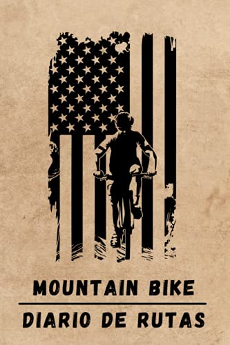 MOUNTAIN BIKE. DIARIO DE RUTAS: Lleva un diario detallado de tus rutas en bicicleta o MTB | Regalo especial para amantes del ciclismo de montaña.