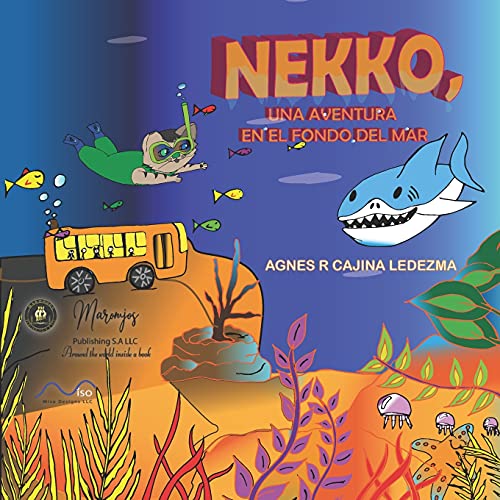 Nekko, Una Aventura en el Fondo del Mar (Las Aventuras de Nekko)
