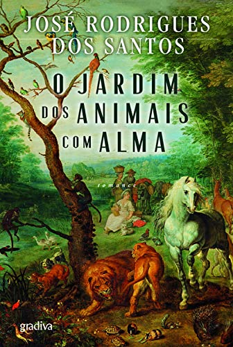 O Jardim dos Animais com Alma (Portuguese Edition)