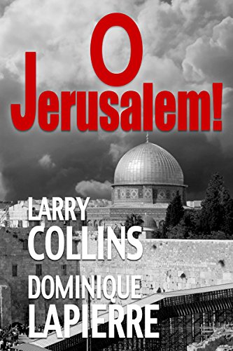 O Jerusalem! (English Edition)