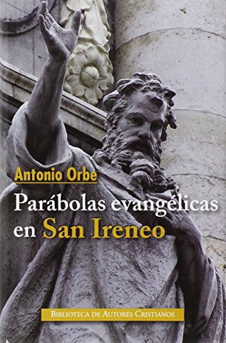 Parábolas evangélicas en San Ireneo (NORMAL)