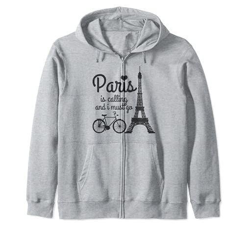 Paris Is Calling And I Must Go France - Regalo para bicicleta de la Torre Eiffel Sudadera con Capucha