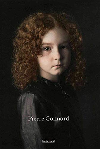 Pierre Gonnord: Retratos: Portraits (Libros de Autor)