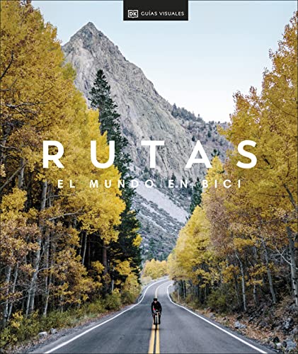 Rutas: El mundo en bici (Estilo de vida)