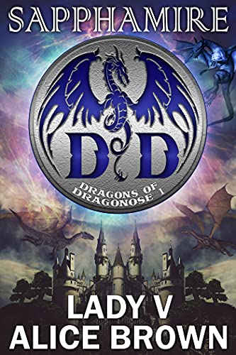 Sapphamire, Dragons of Dragonose book 1 (English Edition)
