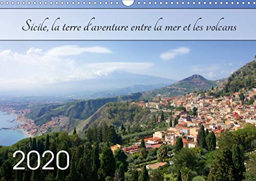 Sicile, la terre d'aventure entre la mer et les volcans (calendrier mural 2020 din a3 horizontal) - (Calvendo Places): Découvrez la Sicile, la terre ... les volcans (Calendrier mensuel, 14 Pages )