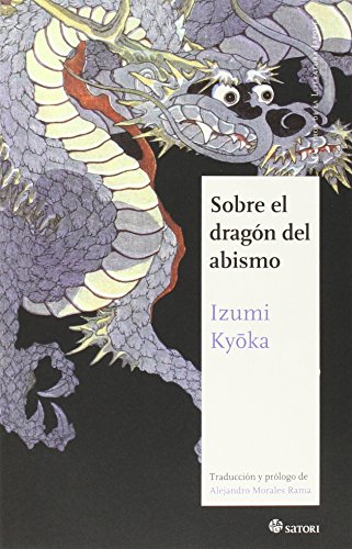 Sobre El Dragón Del Abismo (Maestros de la Literatura Japonesa)