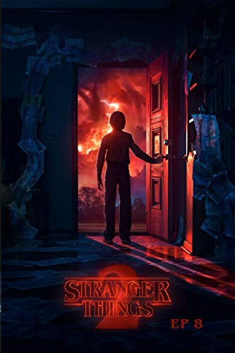 Stranger Things 2 EP8: The Mind Flayer - Original Screenplay (English Edition)