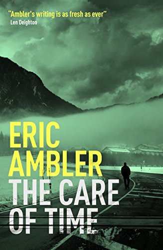 The Care of Time (English Edition)