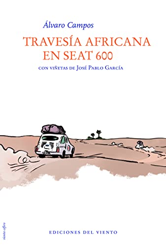 Travesía africana en Seat 600 (Viento céfiro)