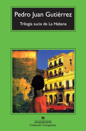 Trilogía sucia de La Habana: 587 (Compactos)