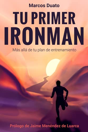 TU PRIMER IRONMAN: Más allá de tu plan de entrenamiento