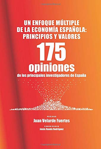 Un Enfoque Múltiple De La Economía Española (ECONOMISTA)