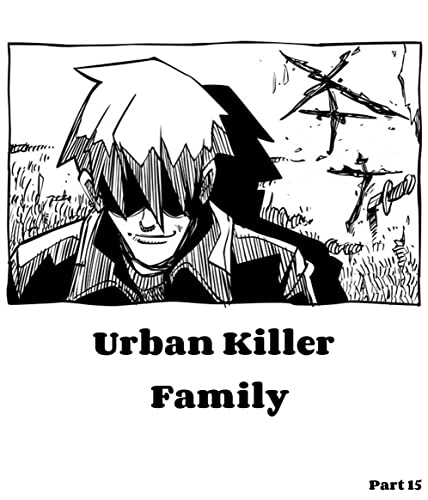 Urban killer family (15) (English Edition)