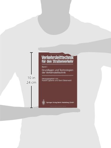 Verkehrsleittechnik für den Straßenverkehr: Band I Grundlagen Und Technologien Der Verkehrsleittechnik (German Edition)