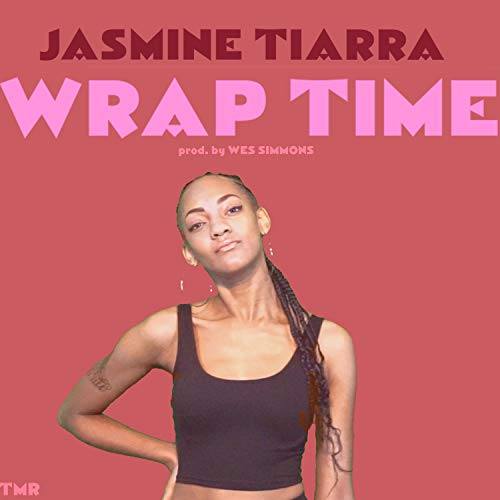 Wrap Time [Explicit]