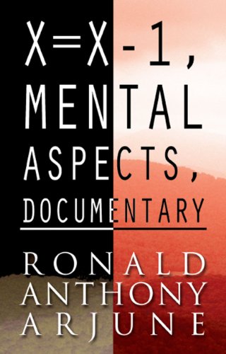X=X-1, Mental Aspects, Documentary (English Edition)