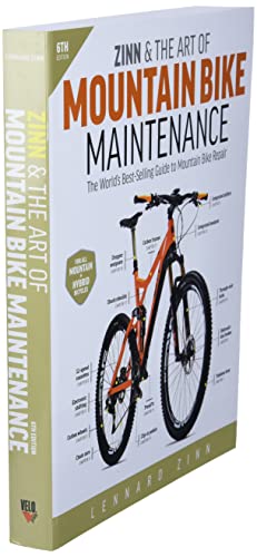 Zinn & the Art of Mountain Bike Maintenance: The World's Best-Selling Guide to Mountain Bike Repair