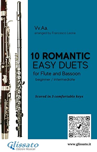 10 Romantic Easy duets for Flute and Bassoon: scored in 3 comfortable keys - beginner/intermediate (Easy woodwind duets Book 1) (English Edition)