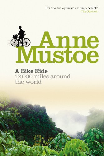 A Bike Ride: 12,000 miles around the world [Idioma Inglés]