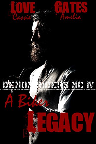 A Biker Legacy: Biker Liebesroman (Demon Riders MC 4) (German Edition)