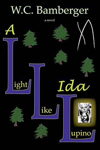 A Light Like Ida Lupino (English Edition)