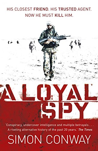 A Loyal Spy (English Edition)