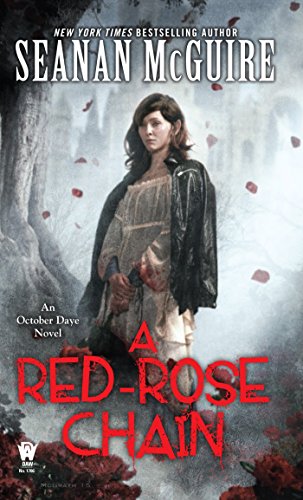 A Red-Rose Chain: 9 (October Daye)