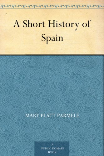 A Short History of Spain (English Edition)