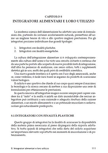 Alimentazione e ciclismo. Gli alimenti, il calcolo della dieta, la ricerca del peso ideale e gli integratori per consentire la massima prestazione