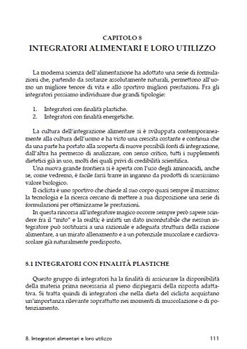 Alimentazione e ciclismo. Gli alimenti, il calcolo della dieta, la ricerca del peso ideale e gli integratori per consentire la massima prestazione