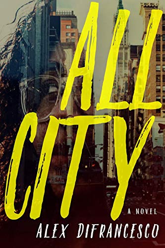 All City: A Novel (English Edition)