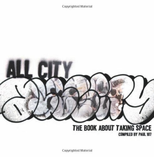 All-City: The Book About Taking Space (English Edition)