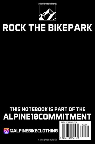 Alpine Bike Clothing Notebook: Rock the Bikepark
