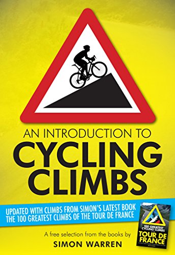 An Introduction to Cycling Climbs (English Edition)