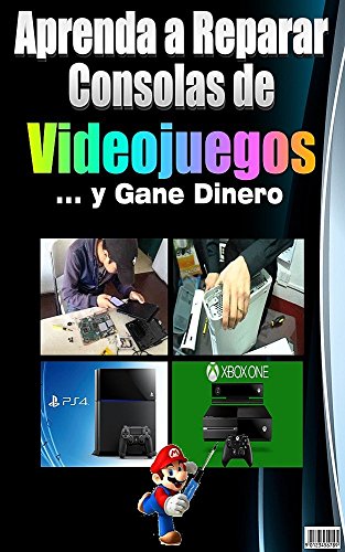 Aprenda a Reparar Consolas de Videojuegos y Gane Dinero