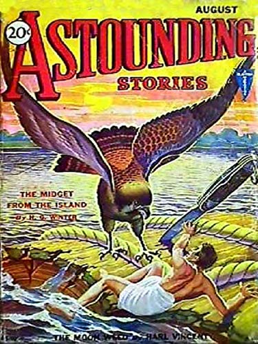 Astounding Stories of Super-Science, Vol. 20: August 1931 (English Edition)