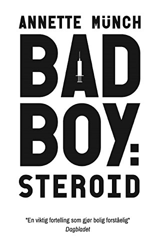 Badboy: Steroid - del 2 (Norwegian Edition)