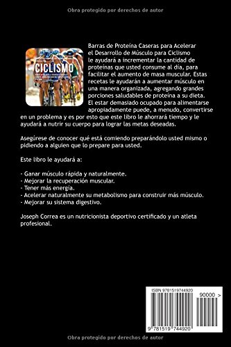 Barras de Proteina Caseras para Acelerar el Desarrollo de Musculo para Ciclismo: Aumente naturalmente el crecimiento de musculo y disminuya la grasa para durar mas tiempo y mejorar su Resistencia