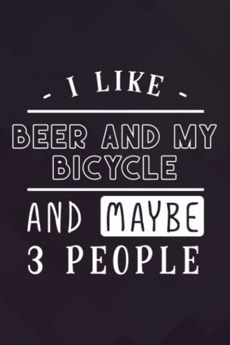 Basketball Playbook - I Like Beer And My Bicycle And Maybe 3 People Retro Vintage Nice: Beer And My Bicycle, Organizer Notebook for Drawing Up ... Notes, Gifts for Basketball Coaches,College