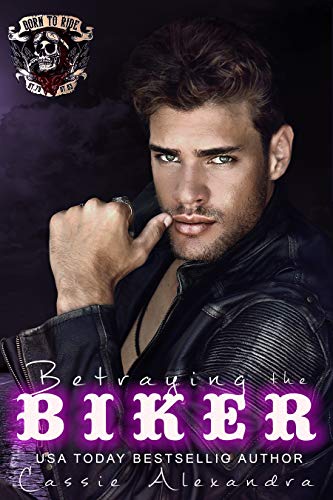 Betraying the Biker (Gold Vipers MC Romance) (The Biker Series Book 10) (English Edition)