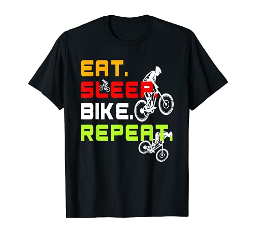 Bicicleta MTB Ciclismo Comer sueño bicicleta repetir regalo divertido Camiseta
