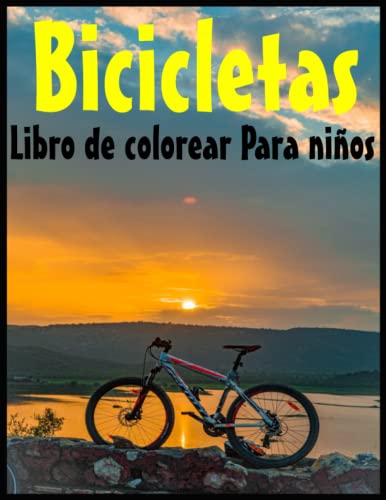 Bicicletas Libro de Colorear Para Niños: 60 imágenes de alta calidad para colorear Solo para Amantes De Las Bicicletas