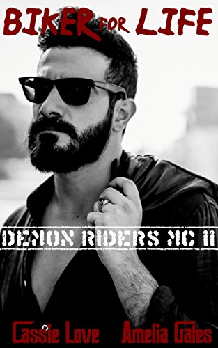 Biker for Life: Liebesroman (Demon Riders MC 2) (German Edition)