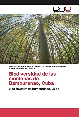 Biodiversidad de las montañas de Bamburanao, Cuba: Vida silvestre de Bamburanao, Cuba
