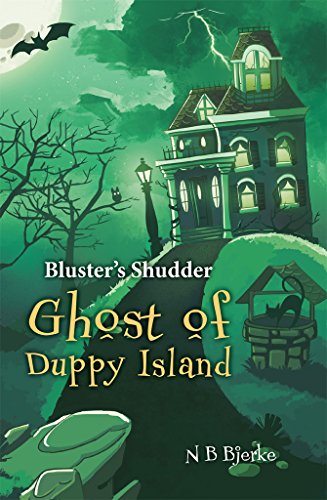 Bluster Shudder - Ghost of Duppy Island (Bluster's Shudder) (English Edition)