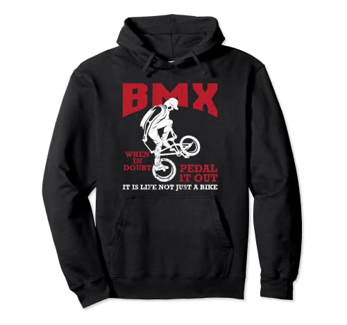 BMX es la vida, no solo una bicicleta I Bicycle Funny Gift Sudadera con Capucha