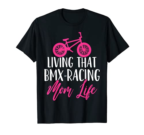 BMX Mom BMX Racing Día de la Madre Camiseta