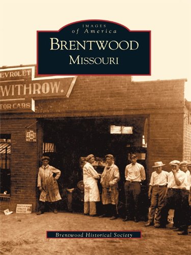 Brentwood, Missouri (Images of America) (English Edition)